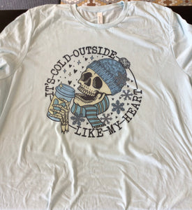It’s Cold Outside Graphic Tee Size 2XL