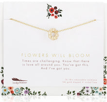 Load image into Gallery viewer, FLowers Will Bloom Necklace

